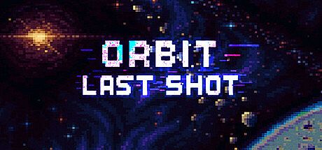 Orbit: Last Shot Game