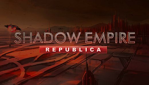 Shadow Empire: Republica