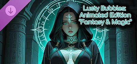 Lusty Bubbles: Animated Fantasy & Magic DLC