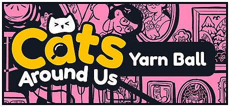 Cats Around Us: Yarn Ball