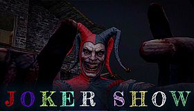 Joker Show - Horror Escape