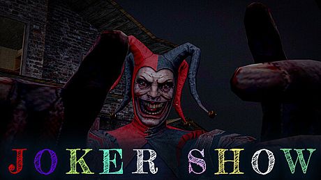 Joker Show - Horror Escape Game