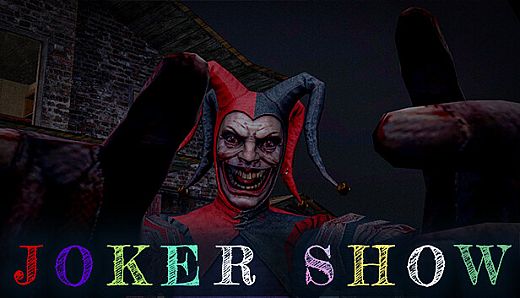 Joker Show - Horror Escape