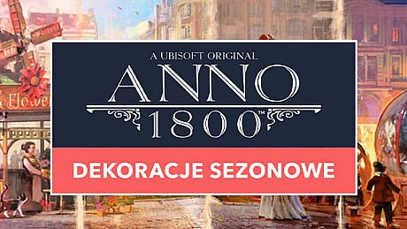 Anno 1800 - Seasonal Decorations Pack DLC