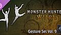 Monster Hunter Wilds - Gesture Set Vol. 9