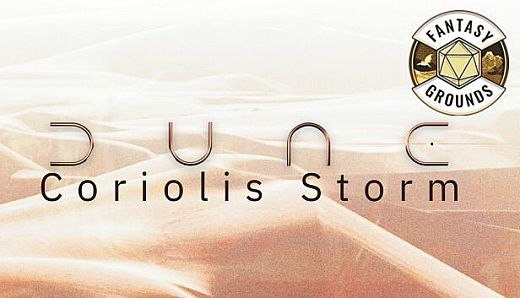 Fantasy Grounds - Dune: Coriolis Storm