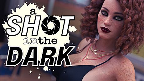 A Shot in the Dark - Part 1