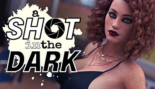 A Shot in the Dark - Part 1