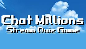 Chat Millions - Stream Quiz Game