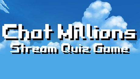Chat Millions - Stream Quiz Game Game