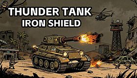 Thunder Tank: Iron Shield