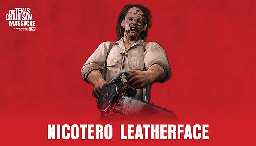 The Texas Chain Saw Massacre - PC Edition - Nicotero Leatherface