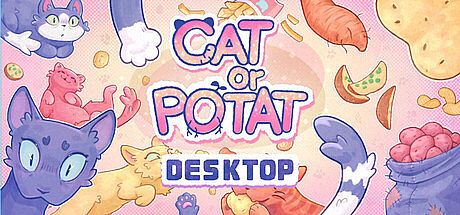 Desktop Cat or Potat Game