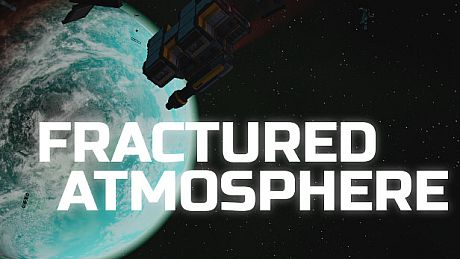 Fractured Atmosphere Game