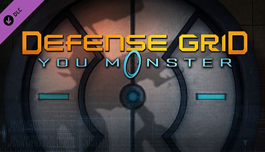 Defense Grid: The Awakening - You Monster DLC