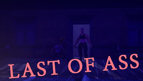 Last of Ass Game