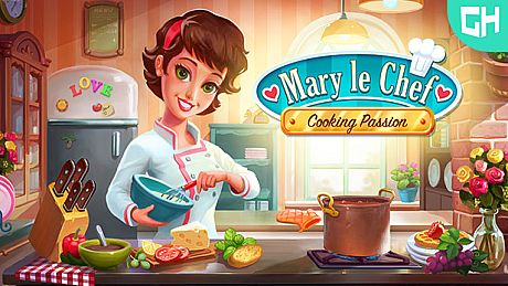 Mary Le Chef - Cooking Passion Game