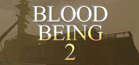 Blood Being 2 Game