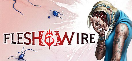 Flesh & Wire Game