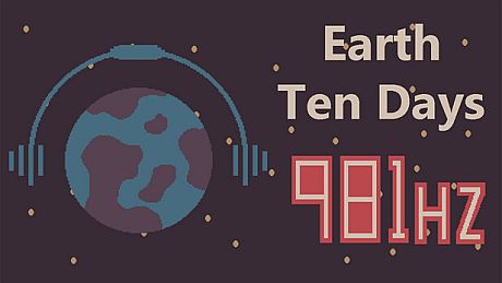 Earth Ten Days : 981Hz Game