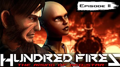 HUNDRED FIRES: The rising of red star - EPISODE 2 Game