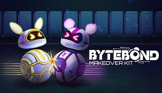 Bytebond – Makeover Kit