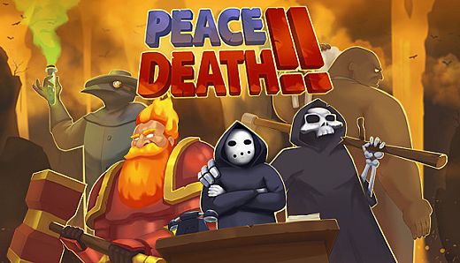 Peace, Death! 2