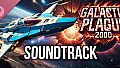 Galactic Plague 2000 Soundtrack