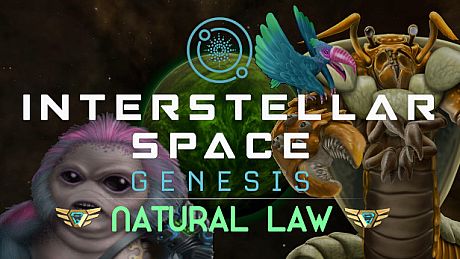 Interstellar Space: Genesis - Natural Law DLC
