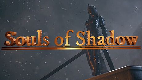 Souls of Shadow Game