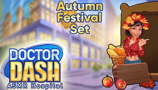 Doctor Dash ASMR Hospital - Autumn Festival Set