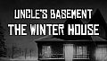Uncle's Basement - The Winter House