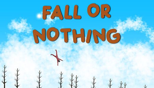 Fall Or Nothing