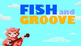 Fish and Groove