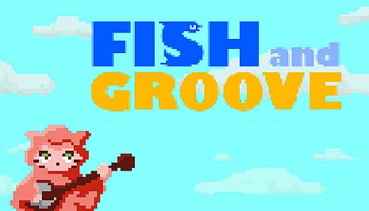 Fish and Groove