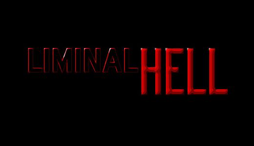 LIMINAL HELL