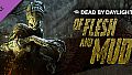 Dead by Daylight - Of Flesh and Mud Chapter