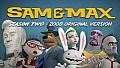 Sam & Max Season Two (2008 Original Version)