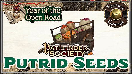 Fantasy Grounds - Pathfinder 2 RPG - Pathfinder Society Quest #12: Putrid Seeds DLC