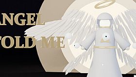 Angel Told Me