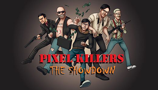Pixel Killers - The Showdown