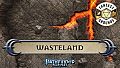 Fantasy Grounds - Pathfinder RPG - Pathfinder Flip-Map - Wasteland