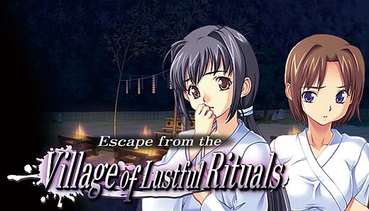 Escape from the Village of Lustful Rituals