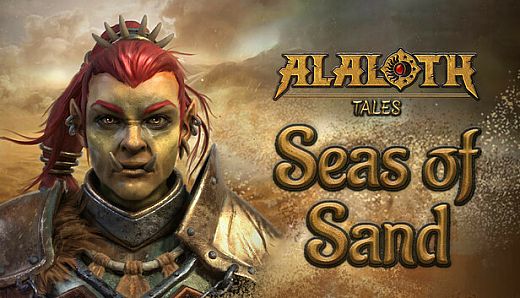 Alaloth: Tales - Seas of Sand