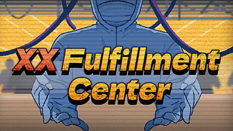 XX Fulfillment Center Game