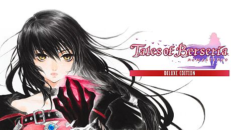 Tales of Berseria Remastered Deluxe Edition