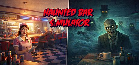 Haunted Bar Simulator ? Game
