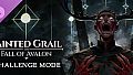Tainted Grail: The Fall of Avalon - Challenge Mode DLC