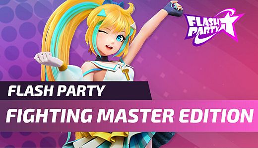 Flash Party - Fighting Master Edition