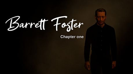 Barrett Foster : Chapter One Game
